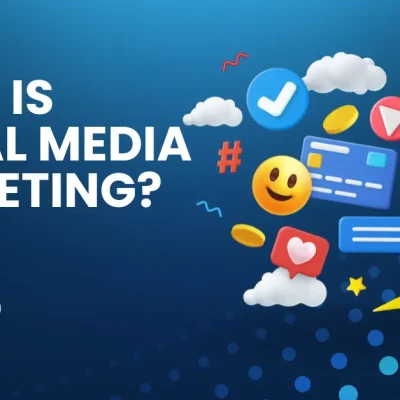 What is Social Media Marketing